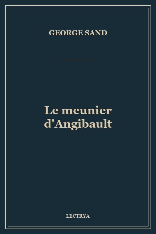 Le meunier d'Angibault