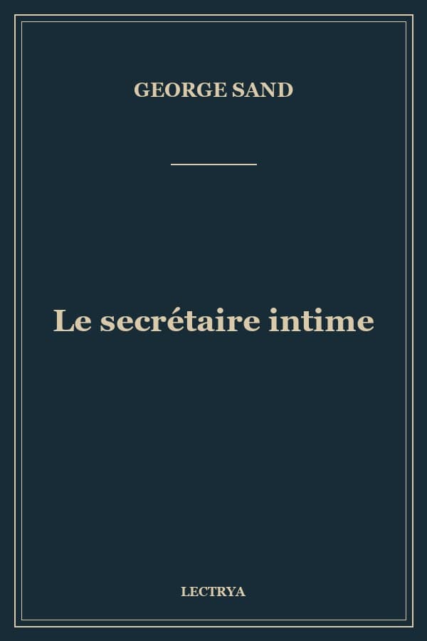 Le secrétaire intime