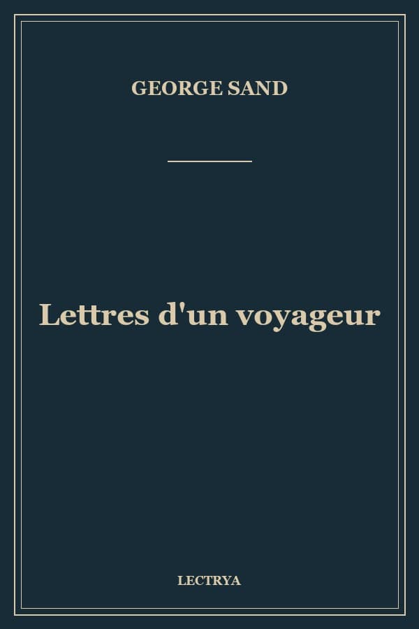 Lettres d'un voyageur